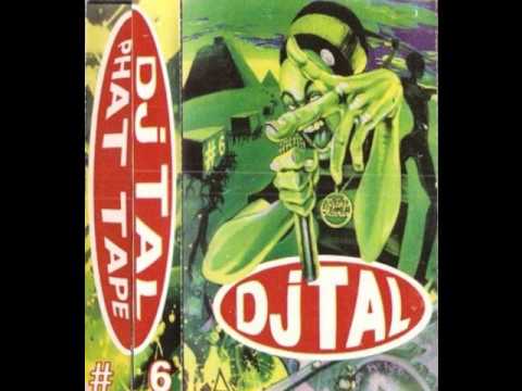 Dj Tal #6 Phat Tape - L'Skadrille - [1998]