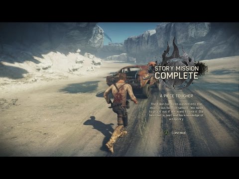 Mad Max Gameplay Playthrough Story Mission (A Piece Tougher) - No Commentary