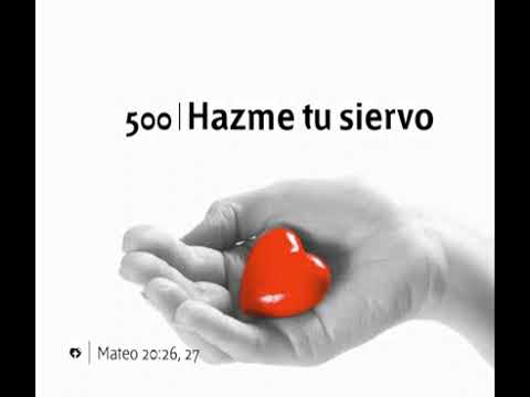500 Hazme Tu Siervo