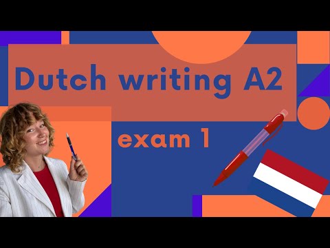 Dutch Schrijven A2 Exam 1 - 2025 - Full example exam with answers and tips