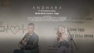 Download lagu RINDU BERAT - UNGU (ANDHARA Ft.ROWMAN UNGU Cover) mp3 Download lagu RINDU BERAT - UNGU (ANDHARA Ft.ROWMAN UNGU Cover) mp3