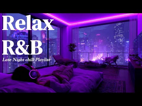 【𝐏𝐥𝐚𝐲𝐥𝐢𝐬𝐭】R&B Relax Deep soul✨late night music, slow tempo ballad sleep Vol.16💿作業用BGM🎧感性プレイリスト