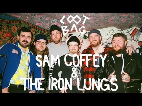 Sam Coffey & The Iron Lungs on LootBag Live (Full Session)
