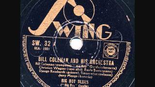 Bill Coleman - Big Boy Blues - 1937 November 19 Paris
