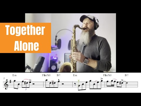 Together Alone  (Jazz Etude for Eb/Bb/C instruments)