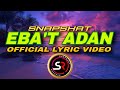 Snapshat Eba T Adan Official Lyric Video HQ Audio