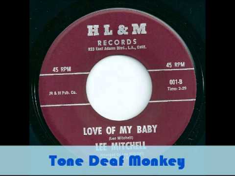 Lee Mitchell - Love Of My Baby - HL&M