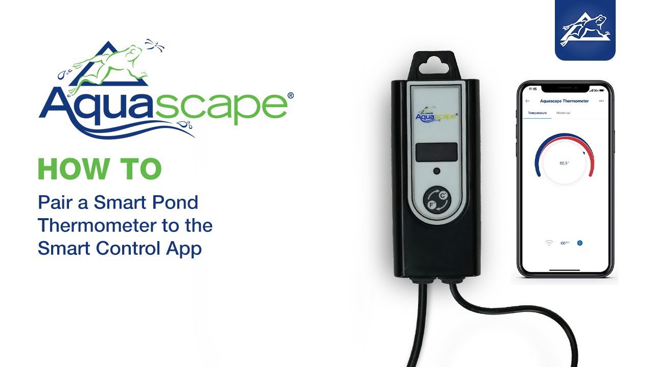 How to Pair a Smart Pond Thermometer to the Smart Control App