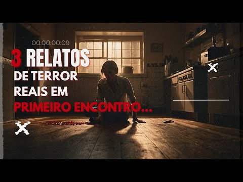 3 Relatos de Terror: Primeiros Encontros que Acabaram em Pesadelo