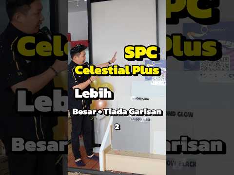 PART 2 - SPC CELESTIAL Plus | SPC Microcement | Lantai Trend Model Baharu 2026