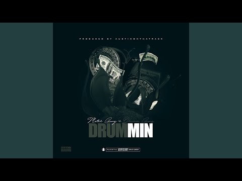 Drummin' (feat. Drumm Gang)