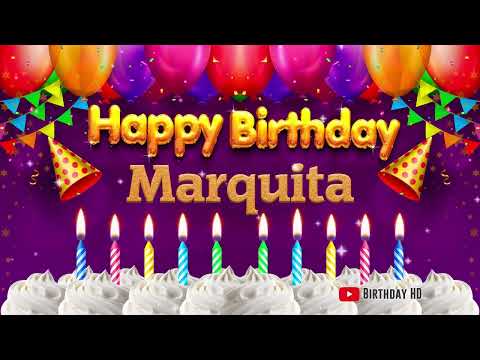 Marquita Happy birthday To You - Happy Birthday song name Marquita 🎁
