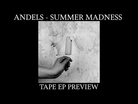 Andels - Summer Madness OUT NOW [Nona Records]