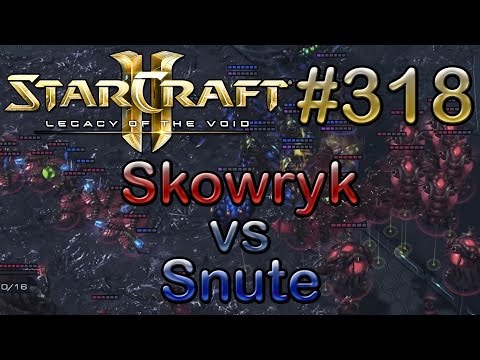 Replay-Cast #318 [Skowryk (Z) vs Liquid.Snute (Z)] SC2 LotV