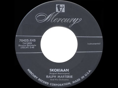 1954 HITS ARCHIVE: Skokiaan - Ralph Marterie