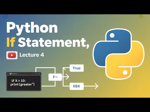 Python Tutorial For Beginners Lecture 4 Learn Selective Control Structure Using If Statement