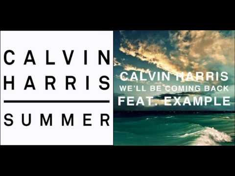 Calvin Harris - Summer Vs We'll Be Coming Back (Aymeric Mashup)