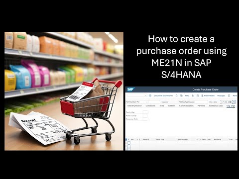 How to Create Purchase Orders in SAP Using ME21N – Step-by-Step Guide!