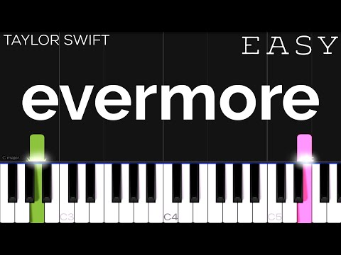 Taylor Swift - evermore ft. Bon Iver | EASY Piano Tutorial