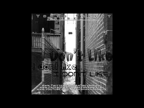 Chief Keef X Treyshawn - I Don't Like (Freeverse)