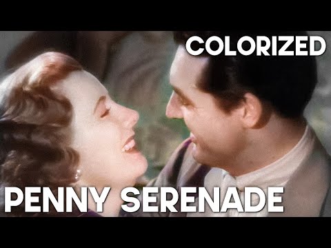 Penny Serenade | COLORIZED | Cary Grant | Old Drama Film | Romance