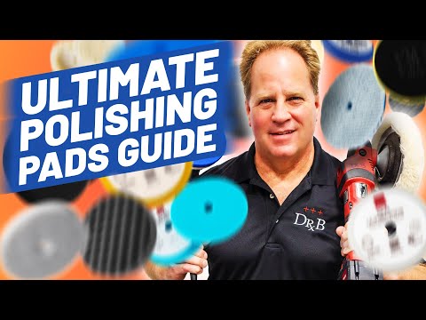 The Ultimate Guide to Polishing Pads