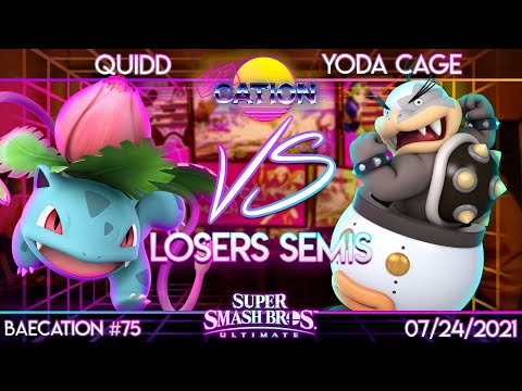 Baecation #75 - SSBU - GRNT | Quidd (Pokemon Trainer) vs. DU | Yoda Cage (Bowser Jr.) - Losers Semis