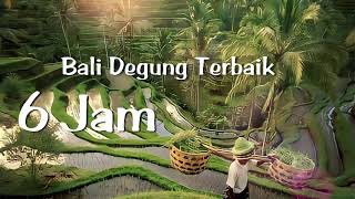Download lagu Gamelan Bali Degung 6 Jam nonstop mp3 Download lagu Gamelan Bali Degung 6 Jam nonstop mp3