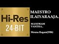 Mandram Vantha 24Bit Hires I I Mouna Ragam 1986 I I Ilaiyaraja I I SPB