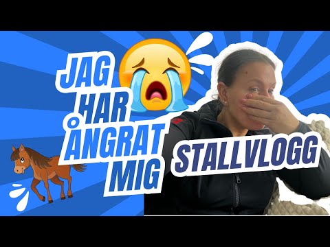 Stallvlogg - HAR JAG ÅNGRAT MIG?! 😭