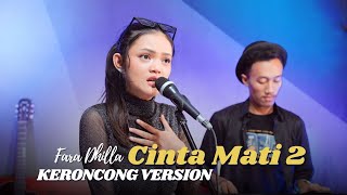 Download lagu FARA DHILLA - CINTA MATI 2 || MAFIA KERONCONG mp3 Download lagu FARA DHILLA - CINTA MATI 2 || MAFIA KERONCONG mp3