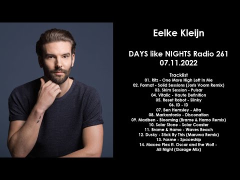EELKE KLEIJN (Netherlands) @ DAYS like NIGHTS Radio 261 07.11.2022