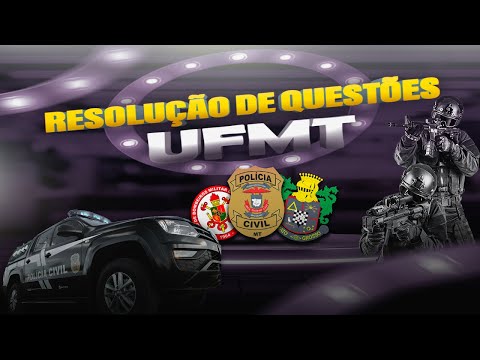 QUESTÕES UFMT | PJC/MT, PM/MT,BM/MT e POLITEC | DIREITO PENAL
