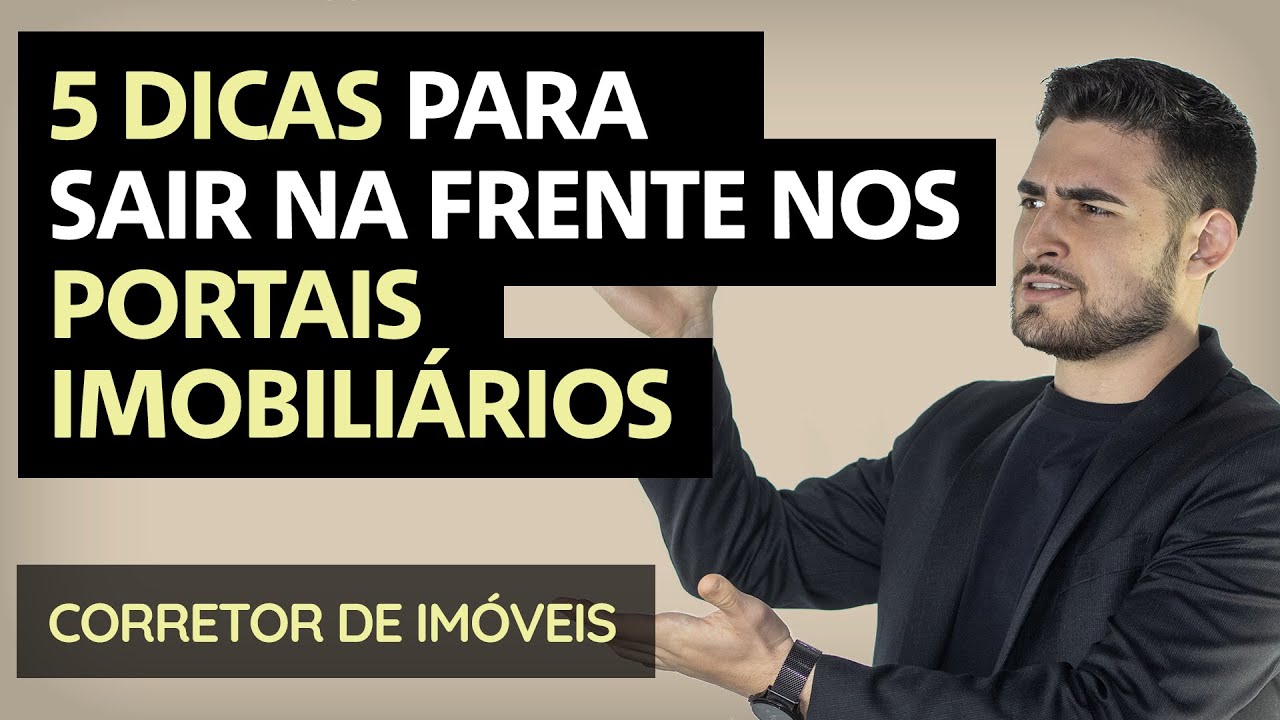 5 DICAS PARA TER MAIS RESULTADOS NOS PORTAIS IMOBILIÁRIOS