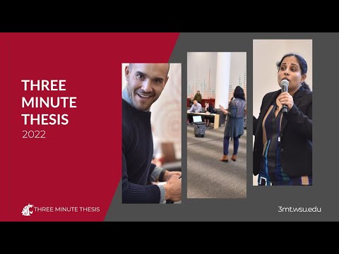 Three Minute Thesis (3MT) 2022 – Washington State University