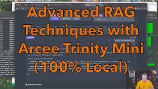 Advanced RAG Techniques with Arcee Trinity Mini (100% Local)