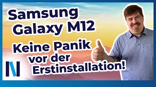 Samsung Galaxy M12: Ersteinrichtung Schritt für Schritt!