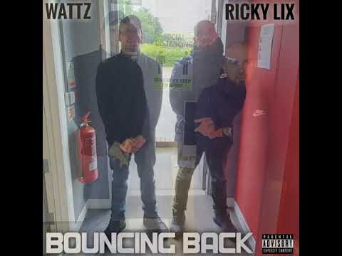 Wattz Feat. Ricky Lix - Bouncing Back [Official Audio]