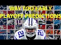 2020 Playoff Predictions! 2020 Playoff Predictions!