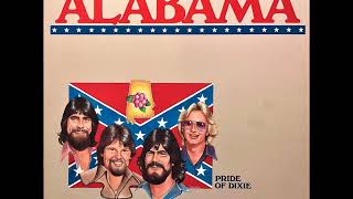 I Wanna Be With You Tonight , Alabama , 1977