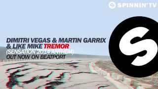 Dimitri Vegas,Martin Garrix, Like Mike-Tremor (Sensation 2014 Anthem)[Original Mix]