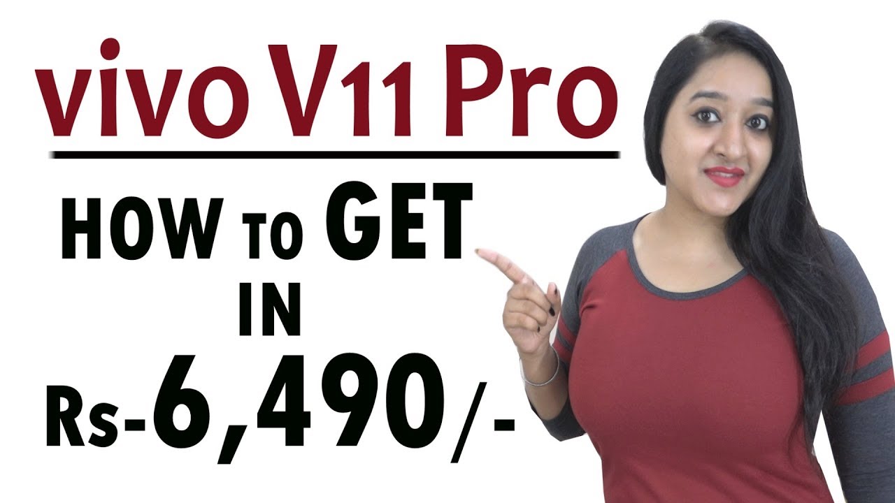 Vivo V11 PRO - Features & HOW TO GET at Rs -6,490