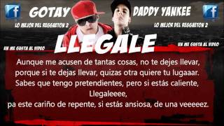 Gotay ft Daddy Yankee - LLegale (LETRA)