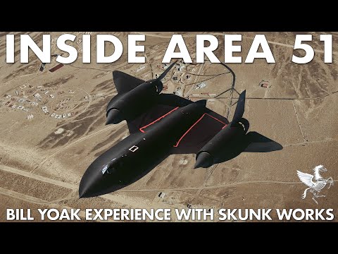 Inside Area 51 | Bill Yoak's Time With Lockheed and Skunk Works in Groom Lake