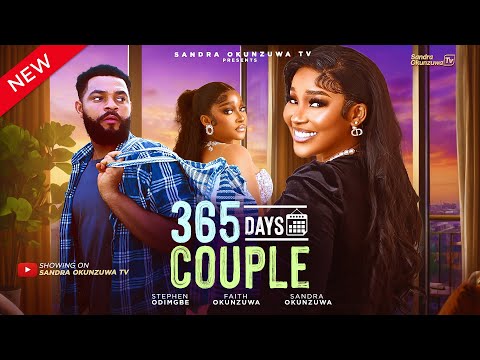 365 DAYS COUPLE - LATEST 2025 NIGERIAN MOVIE - She Paid a Village Man to Be Her Husband for One Year