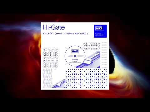 Hi-Gate - Pitchin' (Shugz & Trance Wax Extended Remix) [AWD RECORDS]