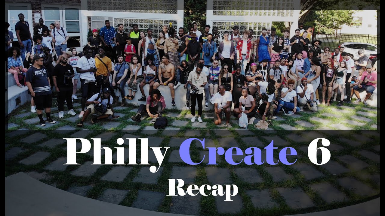 Philly Create 6 Recap