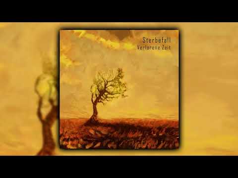Sterbefall - Verlorene Zeit (Full album)