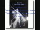 Video thumbnail for I Travel