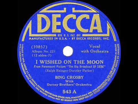 1935 HITS ARCHIVE: I Wished On The Moon - Bing Crosby